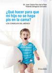 QUÉ HACER PARA QUE MI HIJO NO SE HAGA PIS EN LA CAMA | 9788481989342 | RUIZ, JUAN CARLOS; ZARAGOZA, YOLANDA | Llibreria Drac - Llibreria d'Olot | Comprar llibres en català i castellà online