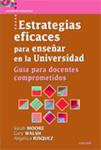 ESTRATEGIAS EFICACES PARA ENSEÑAR EN LA UNIVERSIDAD | 9788427718135 | MOORE, SARAH / WALSH, GARY / RÍSQUEZ, ANGÉLICA | Llibreria Drac - Llibreria d'Olot | Comprar llibres en català i castellà online