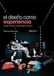 DISEÑO COMO EXPERIENCIA, EL | 9788425222283 | PRESS, MIKE;COOPER, RACHEL | Llibreria Drac - Llibreria d'Olot | Comprar llibres en català i castellà online