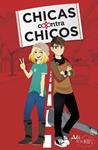 CHICAS CONTRAS CHICOS | 9788420488158 | ALI EN LAS NUBES | Llibreria Drac - Librería de Olot | Comprar libros en catalán y castellano online