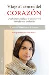 VIAJE AL CENTRO DEL CORAZÓN | 9788494214202 | MARTÍNEZ-ALCOCER, LETICIA | Llibreria Drac - Llibreria d'Olot | Comprar llibres en català i castellà online