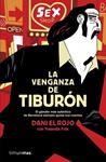 VENGANZA DE TIBURÓN, LA | 9788448019150 | EL ROJO, DANIEL; FOIX, YOLANDA | Llibreria Drac - Llibreria d'Olot | Comprar llibres en català i castellà online