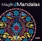 MAGIK 2 MANDALAS | 9788415278368 | VV.AA. | Llibreria Drac - Llibreria d'Olot | Comprar llibres en català i castellà online