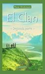 CLAN, EL -SEGUNDA PARTE- LAS HISTORIAS DE KO Y MANA | 9788478886609 | DICKINSON, PETER | Llibreria Drac - Librería de Olot | Comprar libros en catalán y castellano online