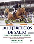 101 EJERCICIOS DE SALTO PARA EL CABALLO Y EL JINETE | 9788479024895 | ALLEN, LINDA | Llibreria Drac - Librería de Olot | Comprar libros en catalán y castellano online