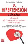 HIPERTENSION, LA. GUIA FACIL | 9788499170756 | FAULHABER, HANS-DIETER | Llibreria Drac - Llibreria d'Olot | Comprar llibres en català i castellà online