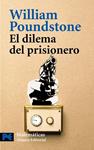 DILEMA DEL PRISIONERO, EL | 9788420658407 | POUNDSTONE, WILLIAM | Llibreria Drac - Librería de Olot | Comprar libros en catalán y castellano online