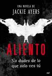 ALIENTO | 9788427035911 | AYERS, JACKIE | Llibreria Drac - Llibreria d'Olot | Comprar llibres en català i castellà online