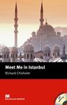 MEET ME IN ISTANBUL (INTERMEDIATE) | 9781405077057 | CHISHOLM, RICHARD | Llibreria Drac - Llibreria d'Olot | Comprar llibres en català i castellà online