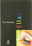 ELLAS | 9788484590941 | PERTIERRA, TINO | Llibreria Drac - Llibreria d'Olot | Comprar llibres en català i castellà online