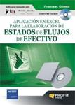 APLICACION EN EXCEL PARA LA ELABORACION DE ESTADO DE FLUJOS | 9788496998896 | GOMEZ, FRANCESC | Llibreria Drac - Librería de Olot | Comprar libros en catalán y castellano online