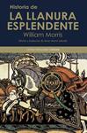 HISTORIA DE LA LLANURA ESPLENDENTE | 9788437632643 | MORRIS, WILLIAM | Llibreria Drac - Llibreria d'Olot | Comprar llibres en català i castellà online