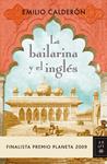 BAILARINA Y EL INGLES, LA (FINALISTA PREMIO PLANETA 2009) | 9788408089247 | CALDERON, EMILIO | Llibreria Drac - Llibreria d'Olot | Comprar llibres en català i castellà online