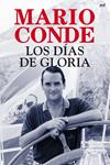 DIAS DE GLORIA, LOS | 9788427036758 | CONDE, MARIO | Llibreria Drac - Llibreria d'Olot | Comprar llibres en català i castellà online