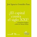 CAPITAL CONTRA EL SIGLO XXI | 9788429324464 | GONZALEZ, JOSE IGNACIO | Llibreria Drac - Llibreria d'Olot | Comprar llibres en català i castellà online