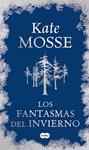 FANTASMAS DEL INVIERNO, LOS | 9788483652077 | MOSSE, KATE | Llibreria Drac - Llibreria d'Olot | Comprar llibres en català i castellà online