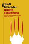 TIGRE SOBIRANISTA, EL | 9788498093292 | MERCADER, JORDI | Llibreria Drac - Librería de Olot | Comprar libros en catalán y castellano online