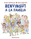 BENVINGUT A LA FAMÍLIA | 9788426140746 | HOFFMAN, MARY | Llibreria Drac - Llibreria d'Olot | Comprar llibres en català i castellà online