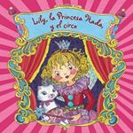 LILY LA PRINCESA HADA Y EL CIRCO | 9788421678671 | FINSTERBUSCH, MONIKA | Llibreria Drac - Llibreria d'Olot | Comprar llibres en català i castellà online