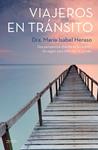 VIAJEROS EN TRÁNSITO | 9788408136156 | HERASO, MARÍA ISABEL | Llibreria Drac - Llibreria d'Olot | Comprar llibres en català i castellà online