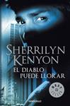 DIABLO PUEDE LLORAR, EL (CAZADORES OSCUROS, 12) | 9788499894027 | KENYON, SHERRILYN | Llibreria Drac - Llibreria d'Olot | Comprar llibres en català i castellà online