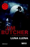 LUNA LLENA | 9788490181355 | BUTCHER, JIM | Llibreria Drac - Llibreria d'Olot | Comprar llibres en català i castellà online