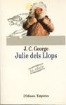 JULIE DELS LLOPS | 9788475961774 | GEORGE, J.C. | Llibreria Drac - Librería de Olot | Comprar libros en catalán y castellano online