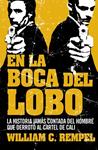 EN LA BOCA DEL LOBO | 9788499920641 | REMPEL, WILLIAM | Llibreria Drac - Librería de Olot | Comprar libros en catalán y castellano online