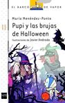 PUPI Y LAS BRUJAS DE HALLOWEEN | 9788467556964 | MENENDEZ-PONTE, MARIA | Llibreria Drac - Llibreria d'Olot | Comprar llibres en català i castellà online