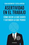 ASERTIVIDAD EN EL TRABAJO | 9788415431558 | CASTANYER, OLGA;ORTEGA, ESTELA | Llibreria Drac - Llibreria d'Olot | Comprar llibres en català i castellà online