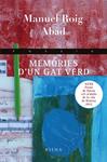 MEMÒRIES D'UN GAT VERD | 9788483307151 | ROIG, MANUEL | Llibreria Drac - Llibreria d'Olot | Comprar llibres en català i castellà online