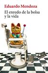 ENREDO DE LA BOLSA Y LA VIDA, EL | 9788432217159 | MENDOZA, EDUARDO | Llibreria Drac - Llibreria d'Olot | Comprar llibres en català i castellà online