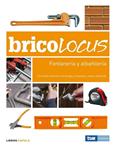 BRICOLOCUS. FONTANERIA Y ALBAÑILERIA | 9788448047689 | SANCHEZ SARATXAGA, FERNANDO | Llibreria Drac - Llibreria d'Olot | Comprar llibres en català i castellà online