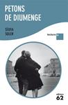PETONS DE DIUMENGE (LECTURA PLUS) | 9788429766899 | SOLER, SILVIA | Llibreria Drac - Librería de Olot | Comprar libros en catalán y castellano online