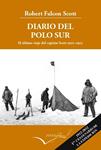 DIARIO DEL POLO SUR: EL ULTIMO VIAJE DEL CAPITAN SCOTT | 9788493769499 | SCOTT, ROBERT FALCON | Llibreria Drac - Librería de Olot | Comprar libros en catalán y castellano online