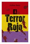 TERROR ROJO, EL | 9788467034332 | RUIZ, JULIUS | Llibreria Drac - Librería de Olot | Comprar libros en catalán y castellano online