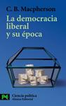 DEMOCRACIA LIBERAL Y SU EPOCA, LA | 9788420655598 | MACPHERSON, C.B. | Llibreria Drac - Llibreria d'Olot | Comprar llibres en català i castellà online