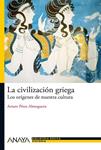 CIVILIZACION GRIEGA, LA | 9788466793506 | PEREZ, ARTURO | Llibreria Drac - Librería de Olot | Comprar libros en catalán y castellano online