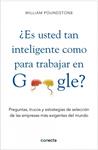 ES LO BASTANTE INTELIGENTE PARA TRABAJAR EN GOOGLE | 9788415431077 | POUNDSTONE, WILLIAM  | Llibreria Drac - Llibreria d'Olot | Comprar llibres en català i castellà online