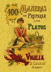 100 MANERAS DE PREPARAR LOS PLATOS DE VIGILIA | 9788497613354 | ROSE, MADEMOISELLE | Llibreria Drac - Llibreria d'Olot | Comprar llibres en català i castellà online