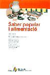 SABER POPULAR I ALIMENTACIO | 9788473064910 | DIVERSOS | Llibreria Drac - Llibreria d'Olot | Comprar llibres en català i castellà online