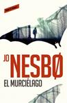 MURCIÉLAGO, EL (HARRY HOLE, 1) | 9788416195008 | NESBO, JO | Llibreria Drac - Llibreria d'Olot | Comprar llibres en català i castellà online