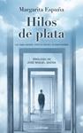 HILOS DE PLATA | 9788415864196 | ESPUÑA, MARGARITA | Llibreria Drac - Llibreria d'Olot | Comprar llibres en català i castellà online