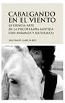 CABALGANDO EN EL VIENTO | 9788492545094 | GARCIA, SANTIAGO | Llibreria Drac - Llibreria d'Olot | Comprar llibres en català i castellà online