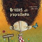 ORELLES DE PAPALLONA | 9788493666729 | AGUILAR, LUIS; NEVES, ANDRE | Llibreria Drac - Librería de Olot | Comprar libros en catalán y castellano online