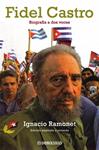 FIDEL CASTRO. BIOGRAFIA A DOS VOCES | 9788483463161 | RAMONET, IGNACIO | Llibreria Drac - Librería de Olot | Comprar libros en catalán y castellano online