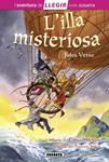 ILLA MISTERIOSA, L' ( L'AVENTURA DE LLEGIR NIVELL 3 ) | 9788467724851 | VERNE, JULES | Llibreria Drac - Librería de Olot | Comprar libros en catalán y castellano online