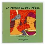 PRINCESA DEL PESOL, LA ( VULL LLEGIR ) | 9788466106214 | SESE | Llibreria Drac - Librería de Olot | Comprar libros en catalán y castellano online