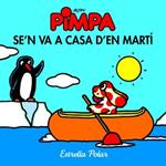 PIMPA SE'N VA A CASA D'EN MARTI, LA | 9788499322360 | ALTAN, FRANCESCO | Llibreria Drac - Librería de Olot | Comprar libros en catalán y castellano online