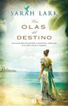 OLAS DEL DESTINO, LAS | 9788466653220 | LARK, SARAH | Llibreria Drac - Librería de Olot | Comprar libros en catalán y castellano online